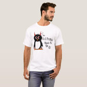 Schlechtes Penguin™ ließ mich es tun T-Shirt (Vorne ganz)