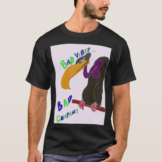 SCHLECHTES UNTERNEHMEN BAD VIBES SHIRT (Vorderseite)
