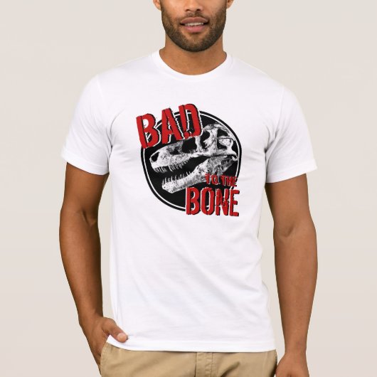 SCHLECHTES zum KNOCHEN T-Shirt (Vorderseite)