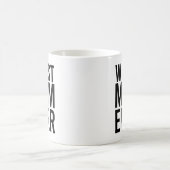 Schlechteste Mutter überhaupt Lustige Mutter Kaffeetasse (Mittel)