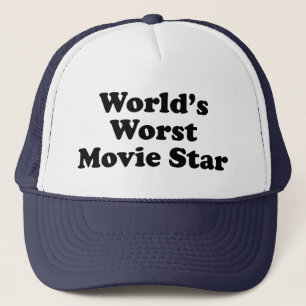 Schlechtester Filmstar der Welt Truckerkappe