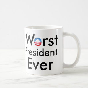 Schlechtester Präsident Ever - Antiobama-Tasse Kaffeetasse