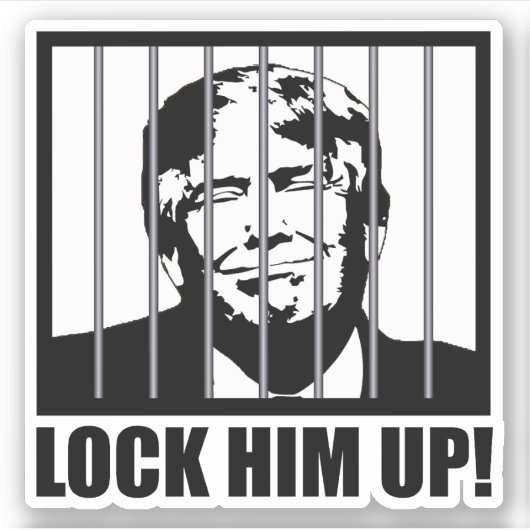 Schließ ihn auf! Anti-Trump-politischer Humor Aufkleber (Vorderseite)