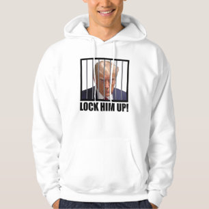 Schließ ihn auf! Trump Mugshot Hoodie