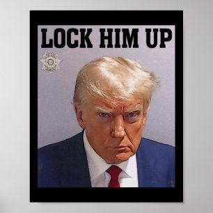 Schließ ihn Donald Trump Tasse schossen T S Anti T Poster