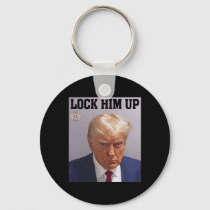 Schließ ihn Donald Trump Tasse schossen T S Anti T Schlüsselanhänger