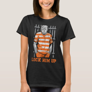 Schließ ihn nieder Donald Trump 2024 will ja T-Shirt