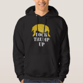 Schließ Trump hoch Hoodie (Vorderseite)