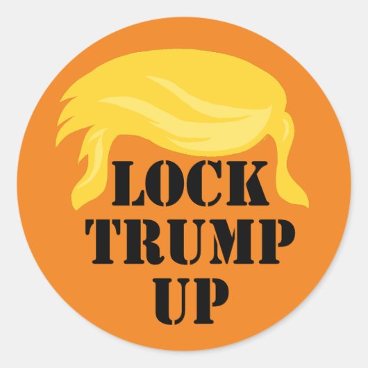 Schließ Trump hoch Runder Aufkleber (Vorderseite)