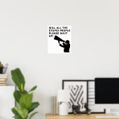 Schließe das Idiots Up Funny Poster. Poster (Heimbüro)