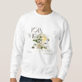 Schließe dich der Waggle Dance Crew an. Geschenk f Sweatshirt