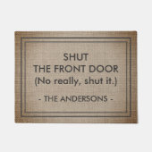 Schließe die Eingangstür nicht wirklich aus, um es Fußmatte (Vorderseite)