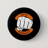 Schließen oder anhalten - Cooles Bareknuckle Boxin Button (Vorderseite)