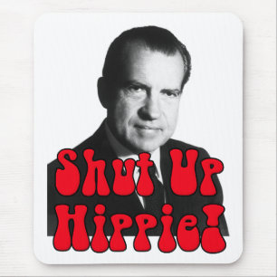 Schließen Sie Hippie -- Richard Nixon Mousepad