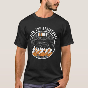 Schließen Sie sich dem Widerstand an T-Shirt