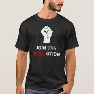 Schließen Sie sich der Revolution - schwarzen T-Shirt