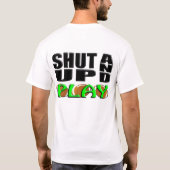 SCHLIESSEN Sie UND SPIELEN Sie Fußball T-Shirt (Rückseite)