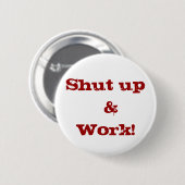 Schließen Sie &Work! Knopf Button (Vorne & Hinten)