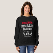 Schließlich geschieden Funny Scheidungen Ehegatten Sweatshirt (Vorne ganz)
