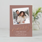 Schließlich | Snapshot Foto Save the Date Folieneinladung (Stehend vorne)