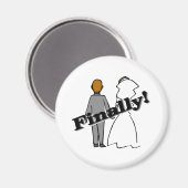 Schließlich Verheiratet Magnet (Vorderseite/Rückseite)
