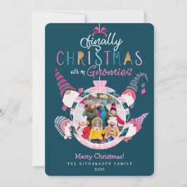 Schließlich Weihnachten mit meinen Gnomies Spaß Fa