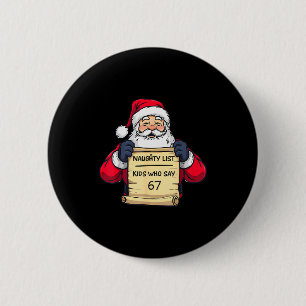 Schlimme Liste Kinder, die 67 lustige Meme Weihnac Button