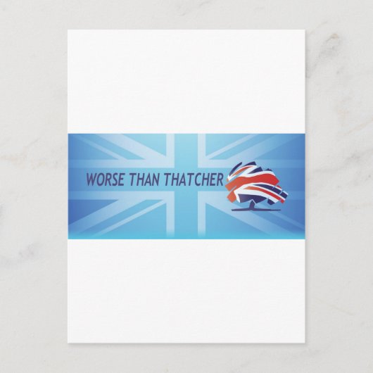 Schlimmer als Thatcher Postkarte (Vorderseite)