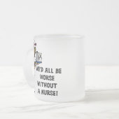 Schlimmer ohne Krankenschwester Mattglastasse (Vorderseite Links)