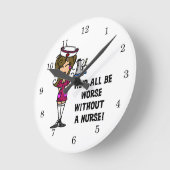 Schlimmer ohne Krankenschwester Runde Wanduhr (Winkel)