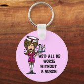 Schlimmer ohne Krankenschwester Schlüsselanhänger (Vorderseite)