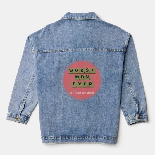 Schlimmste Mama je große lustige Geschenkidee Jeansjacke (Rückseite)