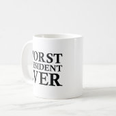 Schlimmster Präsident je Kaffeetasse (Vorderseite Links)