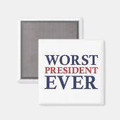 Schlimmster Präsident je Magnet (Vorderseite/Rückseite)
