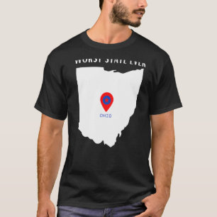 Schlimmster Staat je Ohio T-Shirt