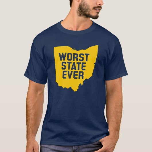 Schlimmster Staat je (Ohio) T-Shirt (Vorderseite)