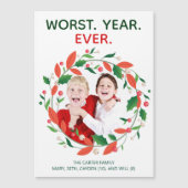 Schlimmstes Jahr je dunkler Spaß Magnetkarte (Vorderseite)