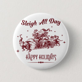 Schlitten fahren den ganzen Tag Vintage Weihnachte Button