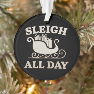 Schlitten Ganz Tag Santa Weihnachten Xmas Urlaub R Ornament