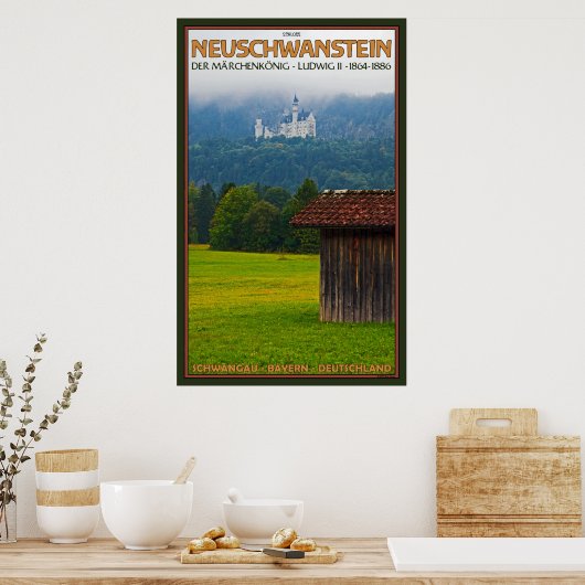 Schloss Neuschwanstein Poster (Küche)
