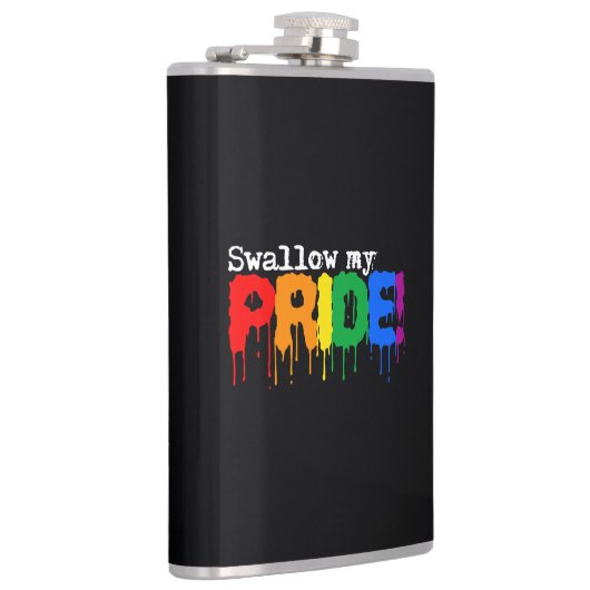 Schlucken Sie meinen Stolz Flachmann (Rechts)