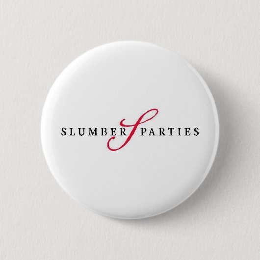 Schlummer-Partys-Logo-fördernde Partys Button (Vorderseite)