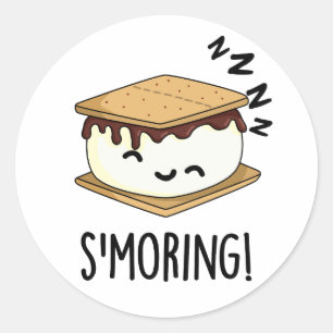 Schlüpfen Funny Smore Puns Runder Aufkleber