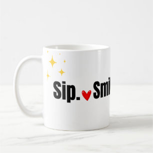 Schlürfen. Lächeln. Wiederholen. Hübsche Typografi Kaffeetasse