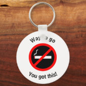 Schluss mit dem Rauchen Glückwunsch Schlüsselanhänger (Vorderseite)