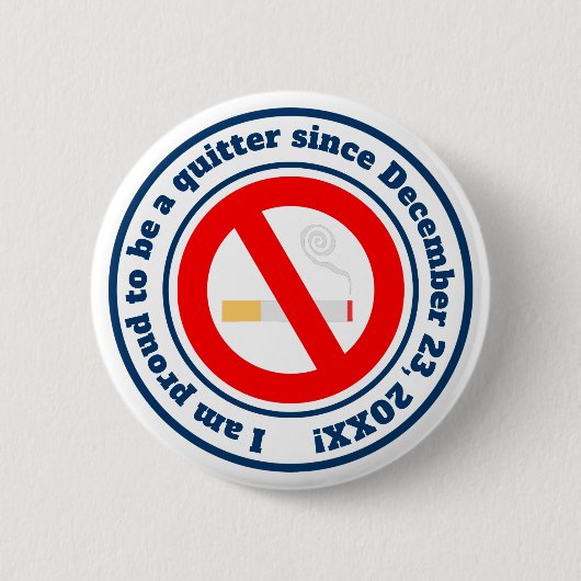 Schluss mit dem Rauchen Meilenstein Button (Vorderseite)