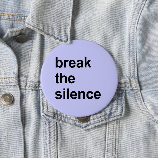 Schluss mit dem Schweigen Button (Beispiel)