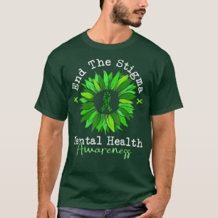 Schluss mit dem Stigma psychische Gesundheit T-Shirt