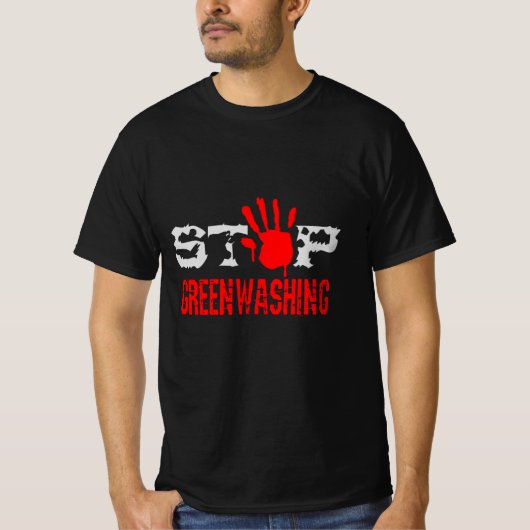 Schluss mit Greenwaschen T-Shirt (Vorderseite)