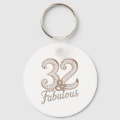 Schlüsselanhänger - 32 & Fabulous (Vorderseite)